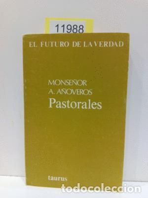 Libros: PASTORALES - A&Ntilde;OVEROS, A. - Foto 1