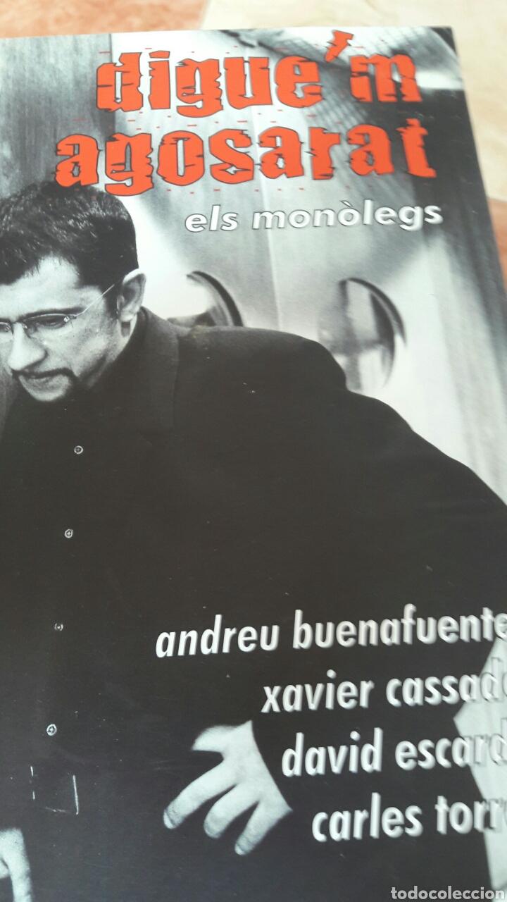Libros: Diguem agosarat. Andreu Buenafuente. - Foto 1