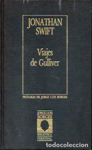 Libros: VIAJES DE GULLIVER. Pr&oacute;logo de J. Luis Borges. - Foto 1