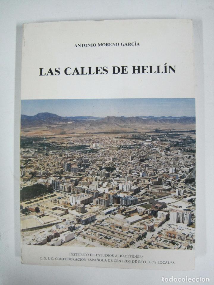 Libros: Las calles de Hell&iacute;n (Albacete) / Antonio Moreno Garc&iacute;a - Foto 1