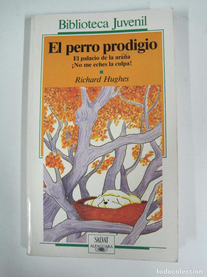 Libros: El perro prodigio / Richard Hughes - Foto 1