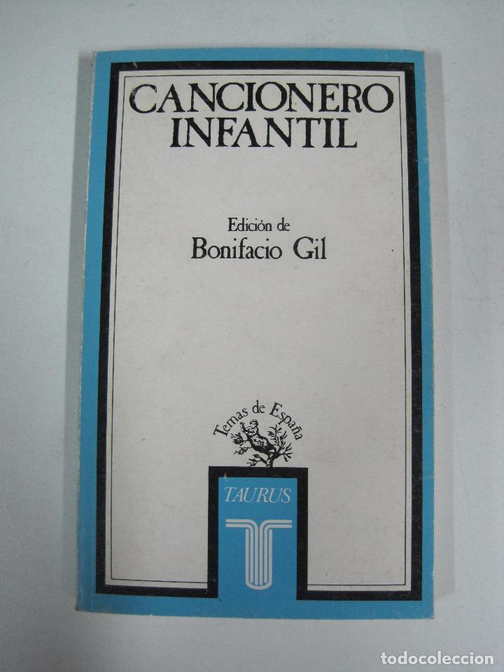 Libros: Cancionero infantil / Bonifacio Gil - Foto 1