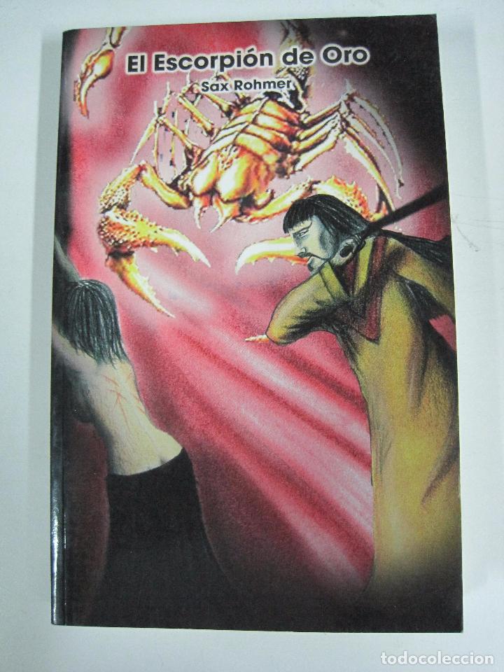 Libros: EL ESCORPI&Oacute;N DE ORO / Sax Rohmer - Foto 1