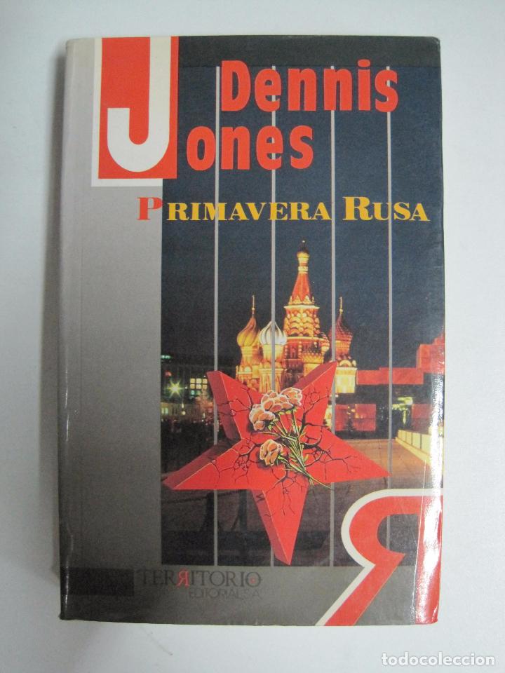 Libros: Primavera rusa / Jones, Dennis - Foto 1