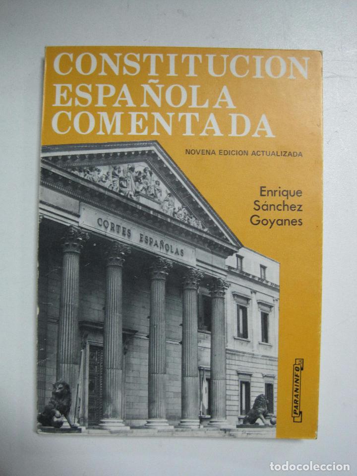 Libros: Constitucion Espanola Comentada / Enrique S&aacute;nchez Goyanes - Foto 1