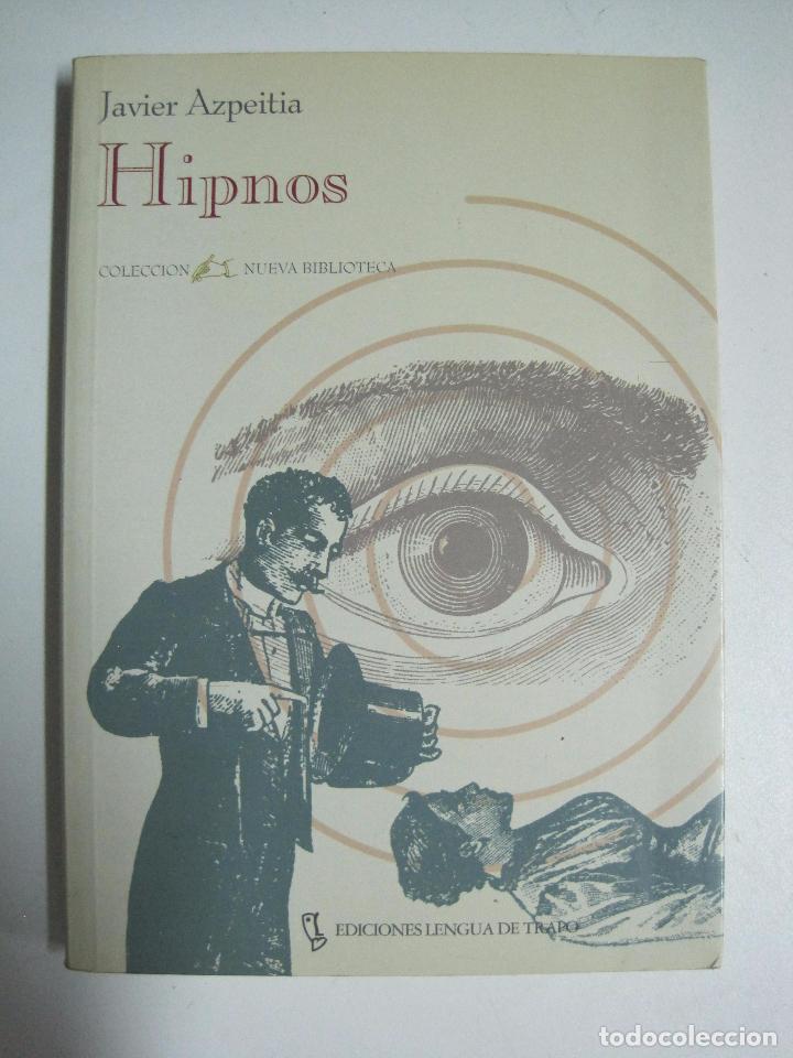 Libros: Hipnos  (Nueva Biblioteca)  / Javier Azpeitia - Foto 1