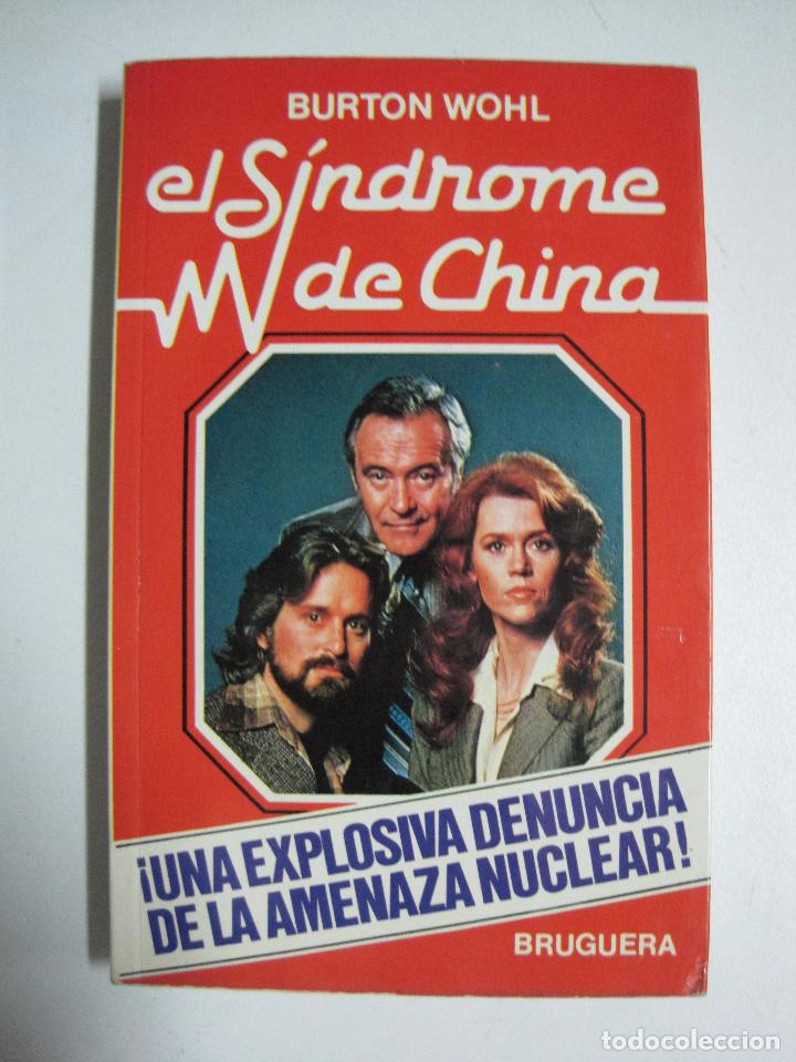 Libros: El s&iacute;ndrome de China / Burton Wohl - Foto 1