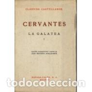 Libros: LA GALATEA I - Cervantes Saavedra, Miguel - Foto 1