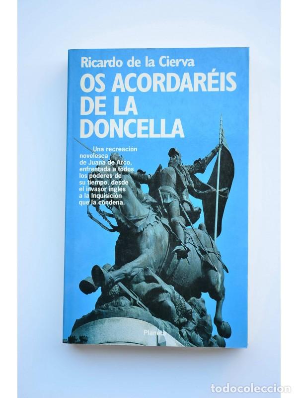 Libros: Os acordar&eacute;is de la doncella - CIERVA, Ricardo de la - Foto 1