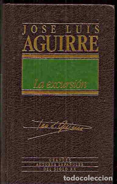 Libros: EXCURSI&Oacute;N - LA - AGUIRRE, JOS&Eacute; LUIS - Foto 2