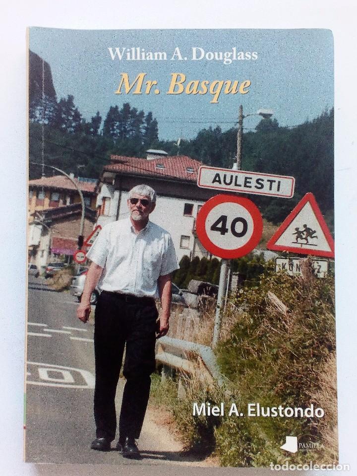 Libros: WILLIAM A. DOUGLAS    MR. BASQUE   Miel A. Elustondo     PAMIELA     ilustrado - Foto 1