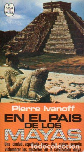 Libros: EN EL PA&Iacute;S DE LOS MAYAS. - Foto 1