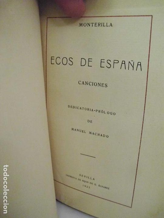 Libros: Ecos de Espa&ntilde;a. Canciones. Dedicatoria-Pr&oacute;logo de Manuel Machado. - Foto 1
