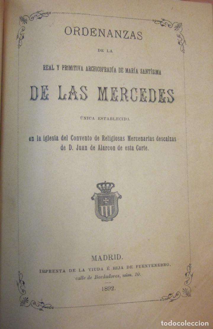 Libros: Ordenanzas de la Real y Primitiva archicofrad&iacute;a de Maria Santisima de las Mercedes &uacute;nica establecida