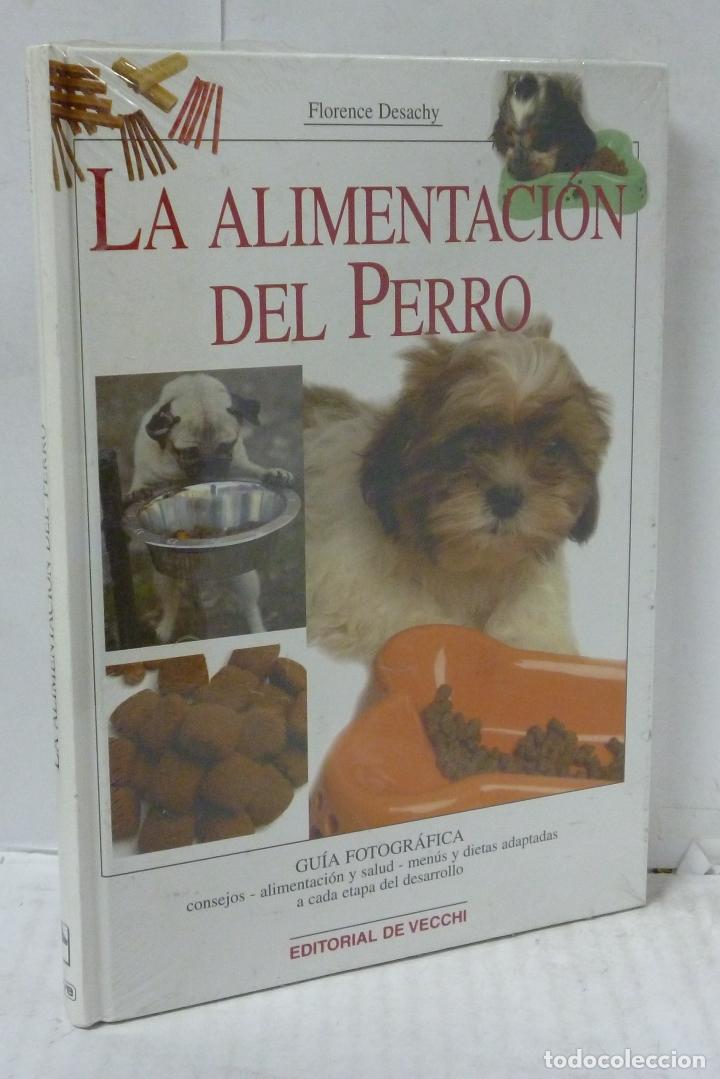 Libros: LA ALIMENTACION DEL PERRO - Desachy, Florence - Foto 1