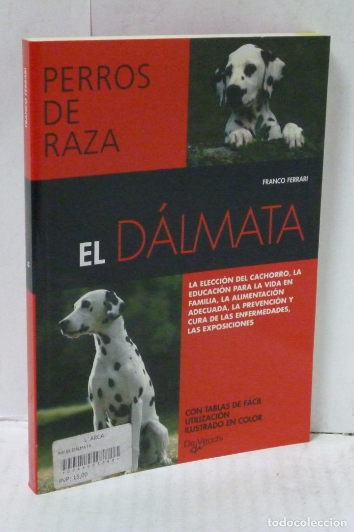 Libros: EL DALMATA - Ferrari, Franco - Foto 1