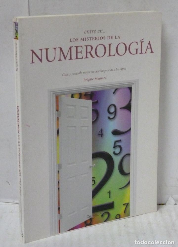Libros: ENTRE EN... LOS MISTERIOS DE LA NUMEROLOGIA - Mesnard, Brigitte - Foto 1