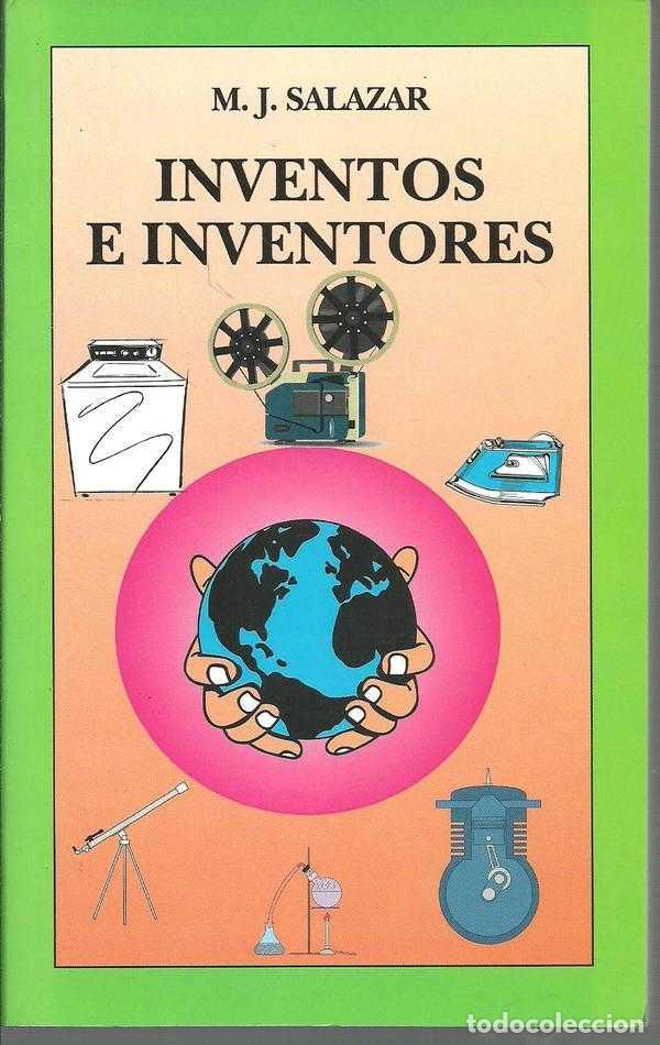 Libros: INVENTOS E INVENTORES - M. J. SALAZAR - Foto 1
