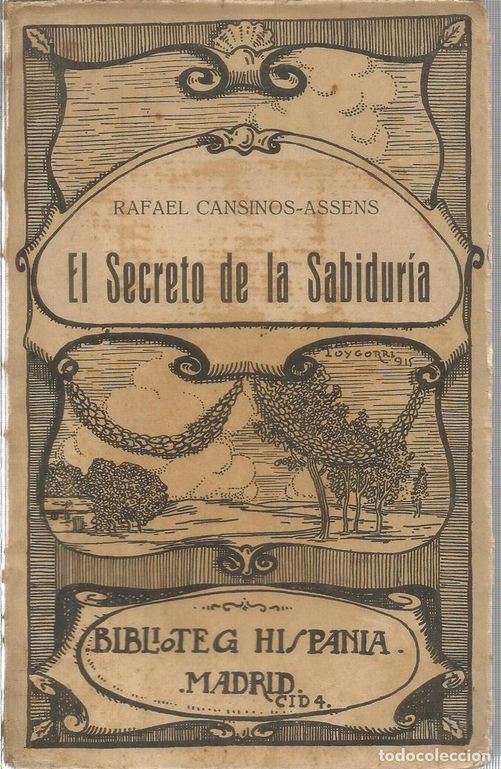 Libri di seconda mano: El secreto de la sabiduria - CANSINOS-ASSENS, RAFAEL