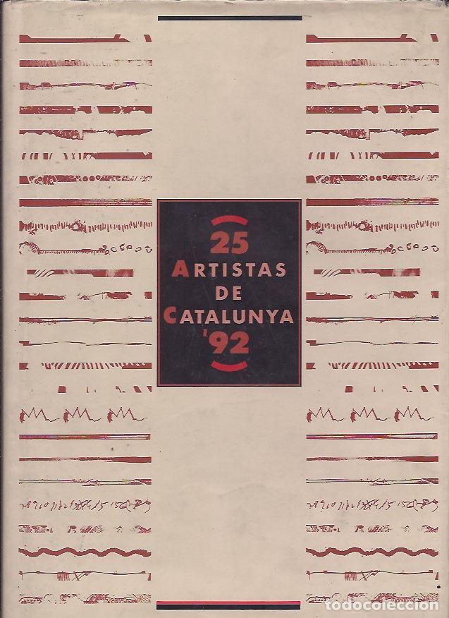 Libros: 25 ARTISTAS DE CATALUNYA 92 - VARIOS - Foto 5