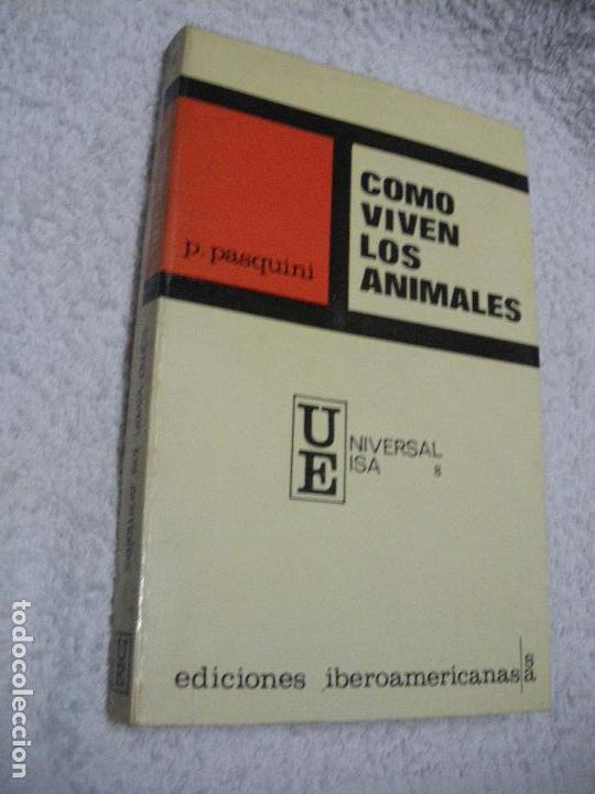 Libros: C&Oacute;MO VIVEN LOS ANIMALES - P. Pasquini - Foto 1