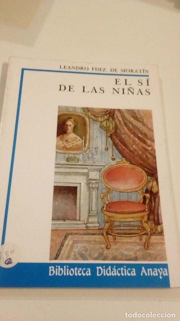 Libros: C-18 EL SI DE LAS NI&Ntilde;AS LEANDRO FERNANDEZ DE MORATIN - Foto 1