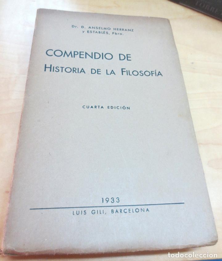 Libros: Compendio de historia de la filosof&iacute;a - HERRANZ Y ESABL&Eacute;S, ANSELMO - Foto 1