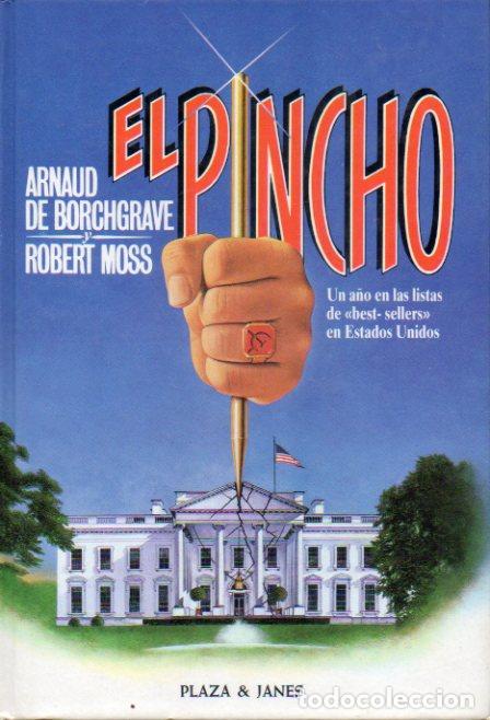 Libros: EL PINCHO. 1&ordf; edici&oacute;n espa&ntilde;ola. - Foto 1