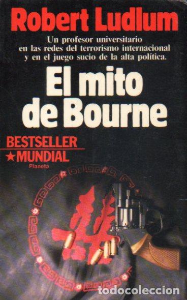 Libros: EL MITO DE BOURNE. 1&ordf; ed. espa&ntilde;ola. - Foto 1