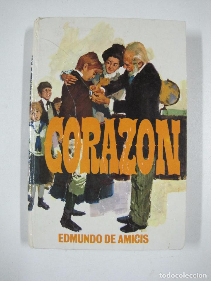 Libros: Corazon  / Edmundo de Amicis - Foto 1