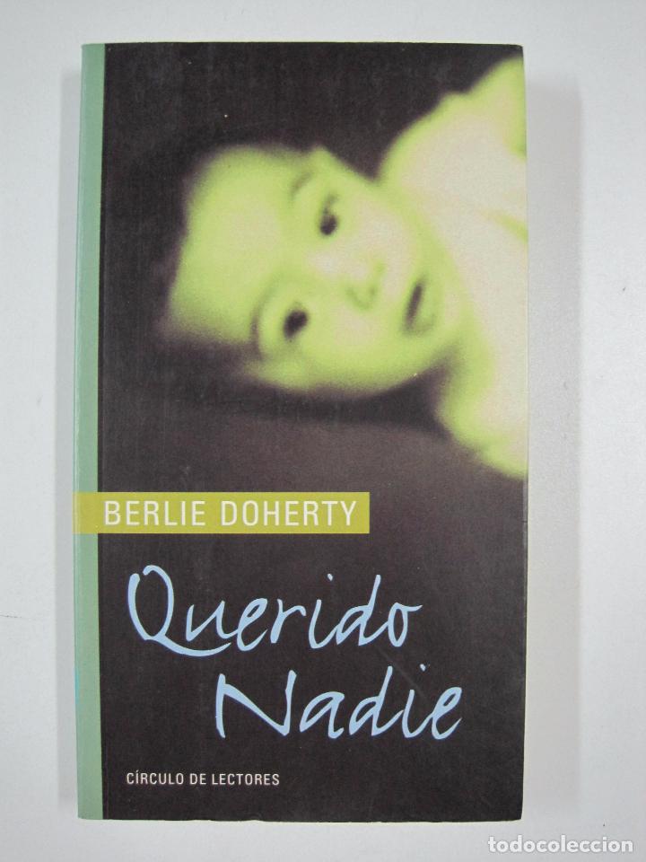 Libros: Querido nadie / Berlie Doherty - Foto 1