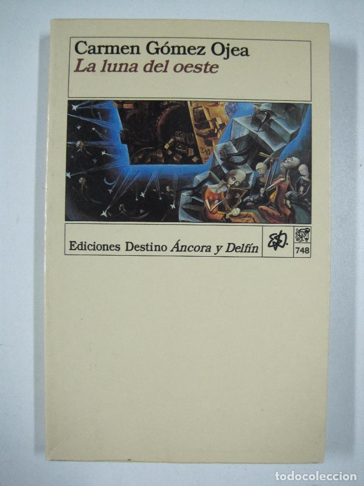 Libros: La luna del oeste (Coleccion Ancora y delfin)  / Carmen Gomez Ojea - Foto 1