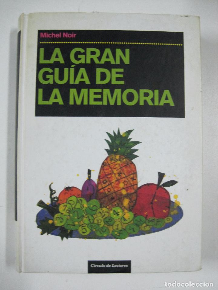 Libros: La Gran Gu&iacute;a De La Memoria / Michel Noir - Foto 1