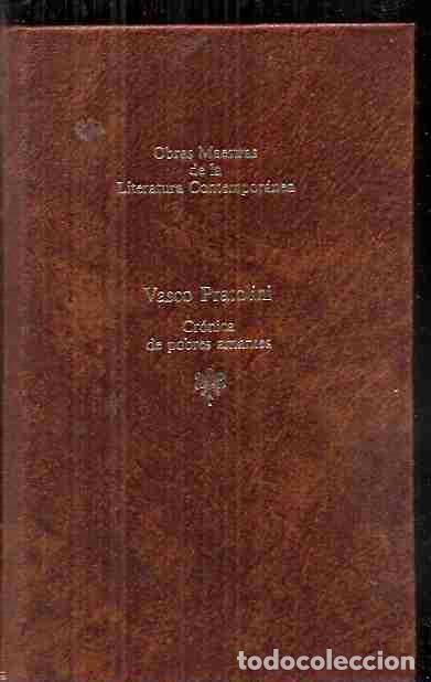 Libros: CR&Oacute;NICA DE POBRES AMANTES - PRATOLINI, VASCO - Foto 1