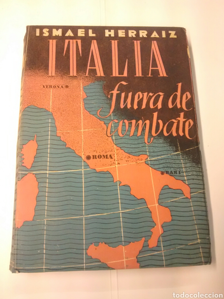 Libros: Italia fuera de combate - Ismael Herraiz - 1945 - Foto 1