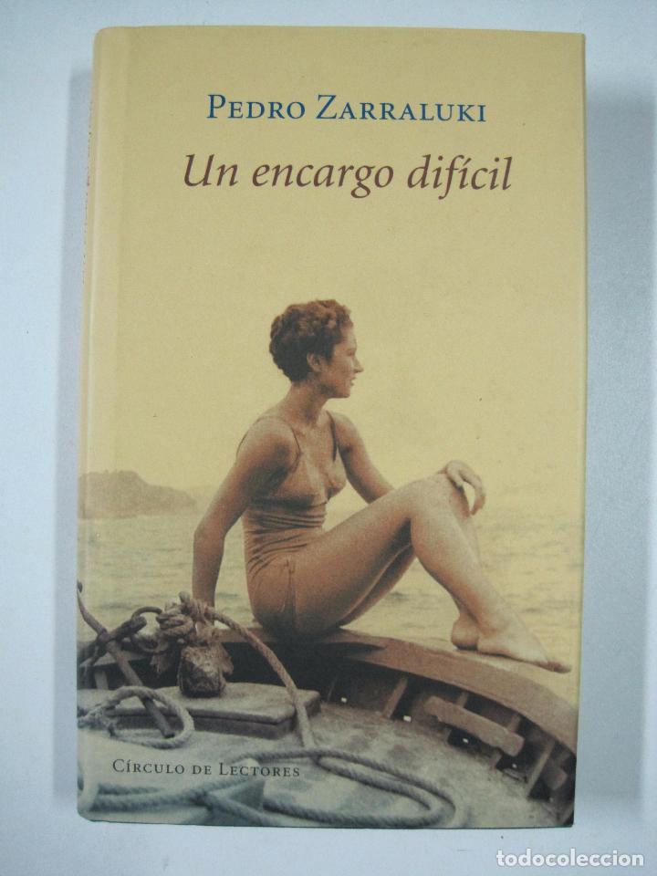 Libros: Un Encargo Dif&iacute;cil / Pedro Zarraluki - Foto 1