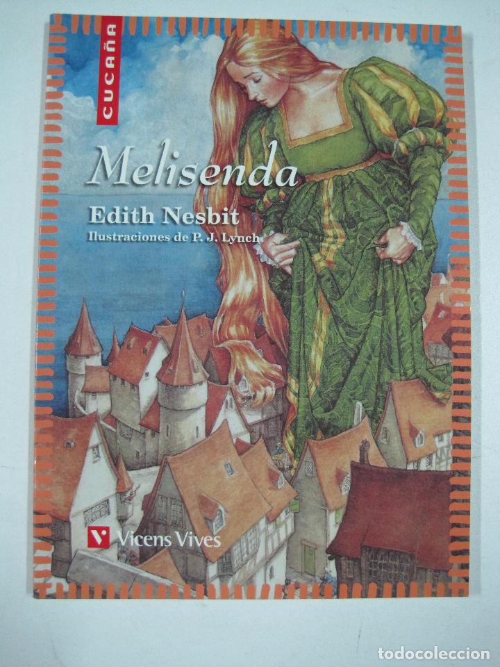 Libros: Melisenda: 4 (Cuca&ntilde;a) / Edith Nesbit - Foto 1