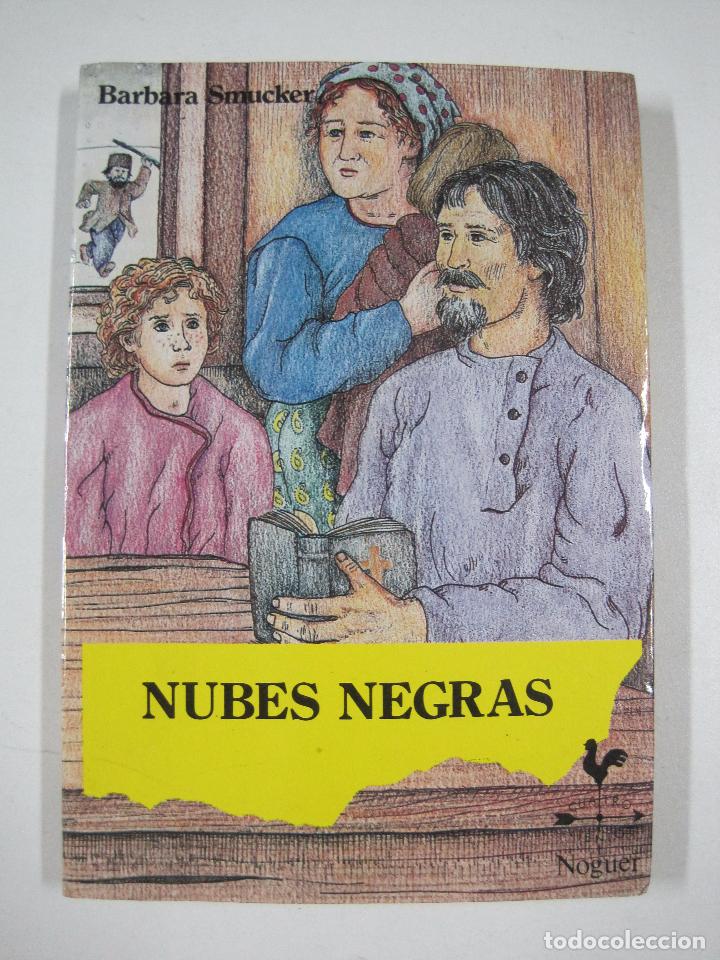 Libros: Nubes negras / Barbara Smucker - Foto 1