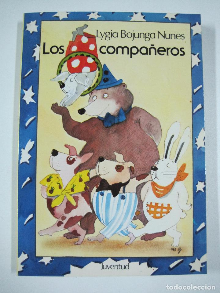 Libros: Los Compa&ntilde;eros / Lygia Bojunga Nunes - Foto 1