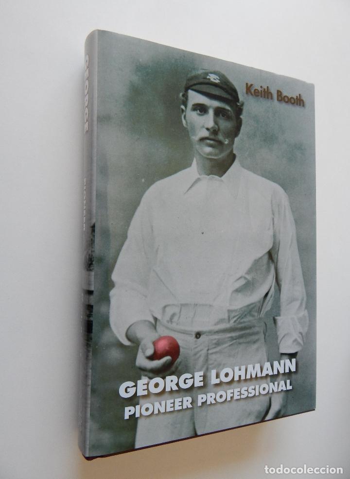 books: George Lohmann: Pioneer professional - Keith Booth, 2007