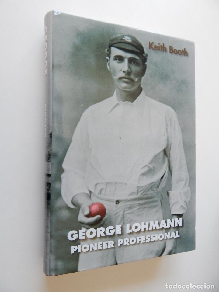 Libri di seconda mano: George Lohmann: Pioneer professional - Keith Booth, 2007