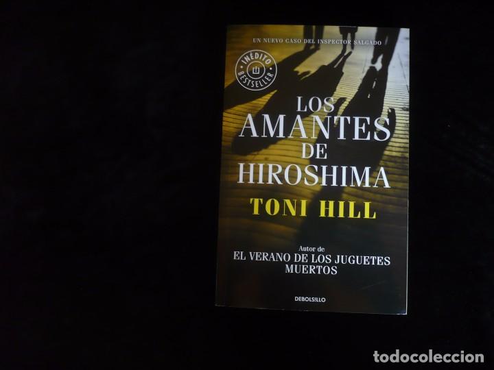 Libros: los amantes de hiroshima, toni hill - Foto 1