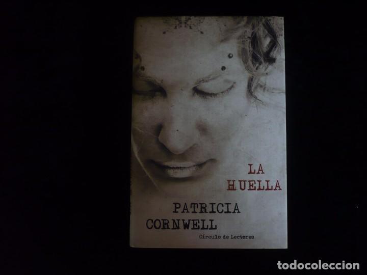 Libros: la huella , patricia d. cornwell - circulo de lectores - Foto 1