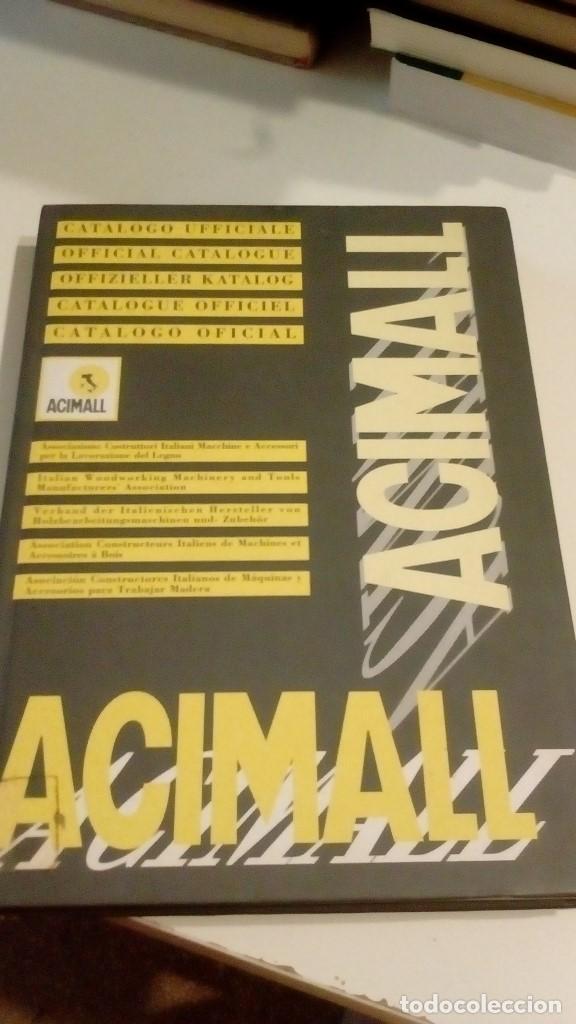 Libros: G-118 LIBRO ACIMALL CATALOGO OFICIAL - Foto 1