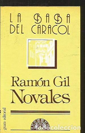 Libros: LA BABA DEL CARACOL - Gil Novales,Ram&oacute;n - Foto 1