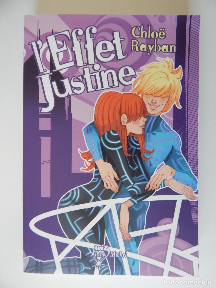 Libros: L&acute;effet Justine - Chlo&euml; Rayban, 2010 - Libro en franc&eacute;s - Foto 1