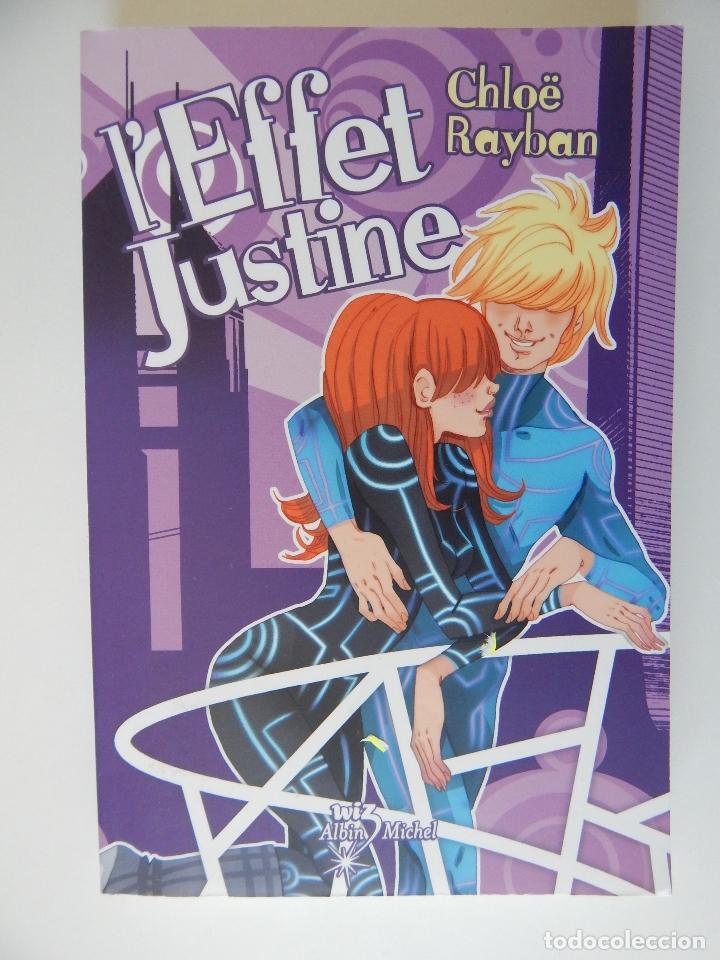 Libros: L&acute;effet Justine - Chlo&euml; Rayban, 2010 - Libro en franc&eacute;s - Foto 1