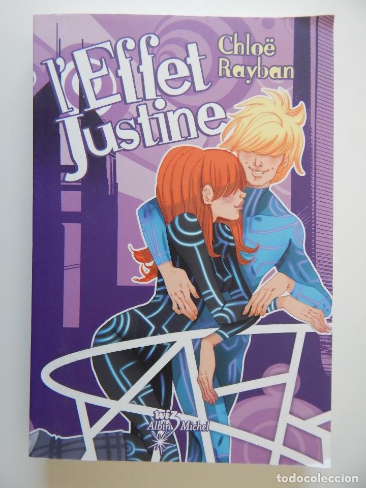 Libros: L&acute;effet Justine - Chlo&euml; Rayban, 2010 - Libro en franc&eacute;s - Foto 1