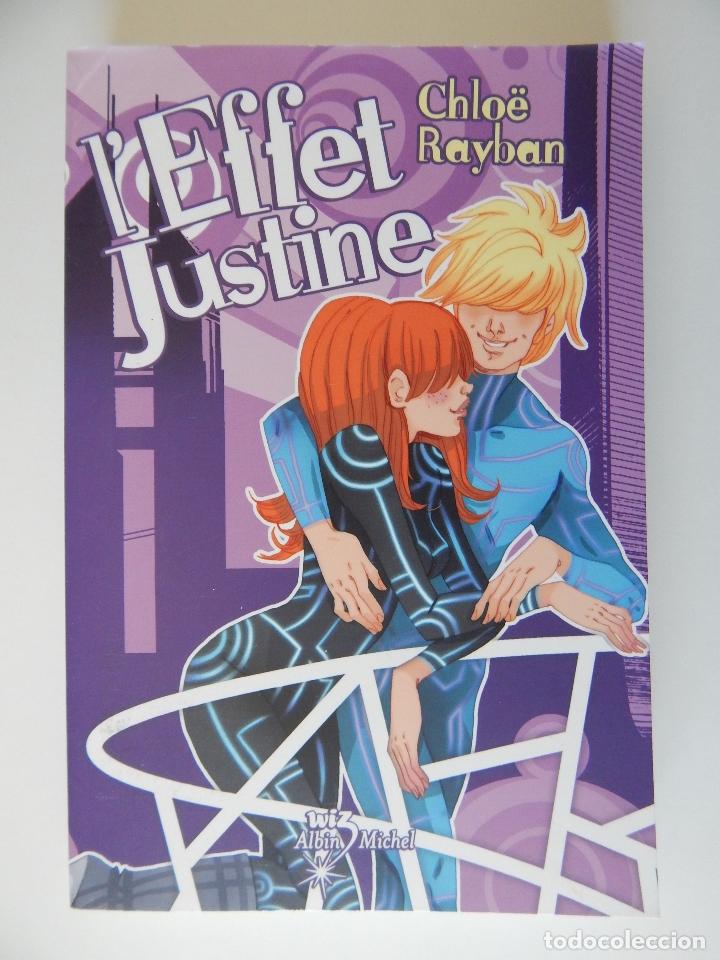 Libros: L&acute;effet Justine - Chlo&euml; Rayban, 2010 - Libro en franc&eacute;s - Foto 1