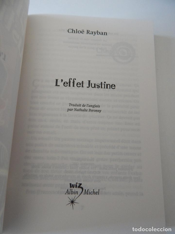 Libros: L&acute;effet Justine - Chlo&euml; Rayban, 2010 - Libro en franc&eacute;s - Foto 4